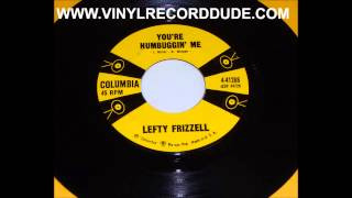 LEFTY FRIZZELL Youre Humbuggin Me [upl. by Ardnatal]