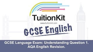 GCSE English Revision  GCSE Language Exam Understanding Question 1 AQA English Revision [upl. by Stevens567]