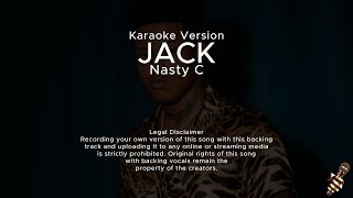 Nasty C  Jack Karaoke Version [upl. by Esinej]