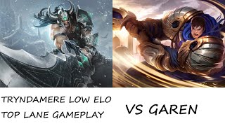 TRYNDAMERE LOW ELO TOP LANE GAMEPLAY  1420  vs Garen  Platinum  EU West [upl. by Leuqram]