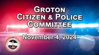 Groton Citizen and Police Committee  11424 [upl. by Roth]