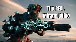 The PROPER guide to Mirages Ultimate [upl. by Nezah]