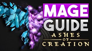 An IN DEPTH Mage Guide  Ashes of Creation  Talents Rotation Stats and more [upl. by Yatzeck]