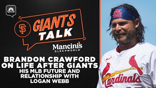 Brandon Crawford on life after Giants his MLB future and relationship with Logan Webb  Giants Talk [upl. by Nomit]