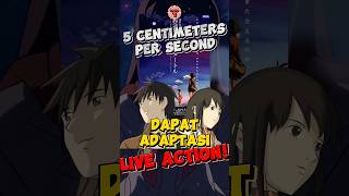 Anime 5 Centimeters Per Second Dapat Adaptasi Live Action [upl. by Darlleen]