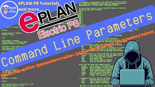 EPLAN Command Line Parameters 🚀 More efficiency while open EPLAN [upl. by Ikeda368]