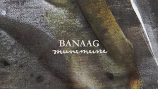 Munimuni  Banaag Official Lyric Video [upl. by Currie]