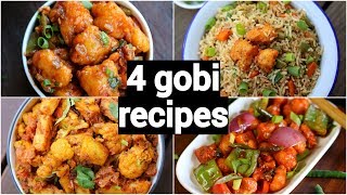 4 gobi snacks or starters recipes  indo chinese recipes with gobi  cauliflower appetiser recipes [upl. by Tyrone]