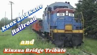 Knox and Kane Railroad and Kinzua Bridge Tribute Recorded 2003 [upl. by Giacomo]