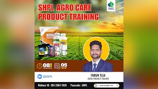 SHPL AGRO CARE PRODUCT TRAINING [upl. by Dnomaid]