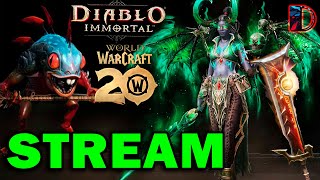 Diablo inmortal X WoW PARCHE Adelantado STREAM [upl. by Tacklind]