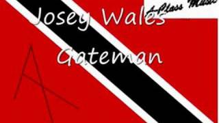 Josey Wales  Gateman [upl. by Ocin]