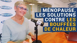 AVS quotMénopause quelles solutions contre les bouffées de chaleur quot  Dr Odile Bagot [upl. by Adnolehs316]