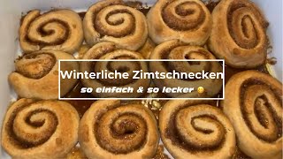 Leckere Zimtschnecken perfekt zur Weihnachtszeit Mega lecker und ganz einfach [upl. by Adnamar]