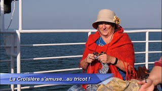 La Croisière samuseau tricot [upl. by Holmes]