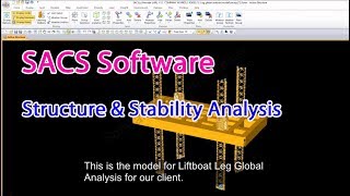 Introduc about SACS software  Structure model amp analysis  Stability Analysis  Software training [upl. by Nyleuqaj957]