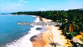 Worthy You Are Worthy [upl. by Dorothi681]