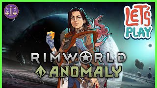 Lets Play  Rimworld Anomoly [upl. by Sitnerp606]