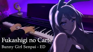 Bunny Girl Senpai ED「Fukashigi no Carte」Fonzi M arr  Piano [upl. by Hepsibah]