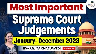 Important Supreme Court Judgements 2023  Landmark Judgements 2023  StudyIQ [upl. by Bidget]