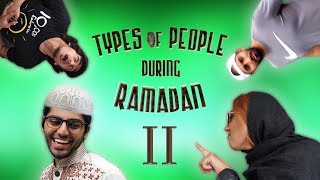 TYPES OF PEOPLE DURING RAMADAN 2  RwnlPwnl [upl. by Neona]