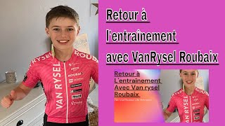 Retour à lentraînement avec léquipe van rysel Roubaix ✅️ [upl. by Langelo]