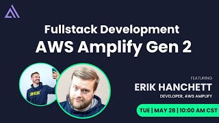 Fullstack Development with AWS Amplify Gen 2 [upl. by Irpac286]