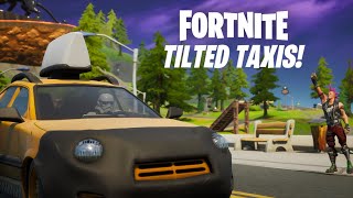 Fortnite Tilted Taxis LTM [upl. by Aria]