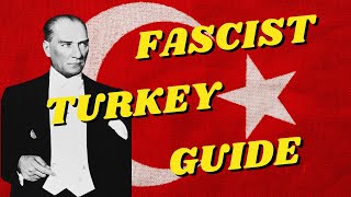 Fascist Turkey Guide  HOI4 Country Guides [upl. by Verine]