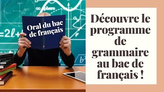 La question de grammaire à loral du bac de français  programme questions possibles et méthodes [upl. by Duma]