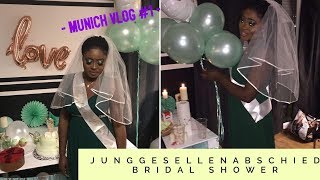 ÜBERRASCHUNG  Suprised Bridalshower  Junggesellenabschied  Munich Vlog 1  SistAL [upl. by Ittap]