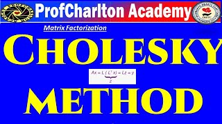 Matrix Factorization  Cholesky Method [upl. by Bergen300]