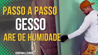 PASSO A PASSO  SERVIÇO DE GESSO RESISTENTE A HUMIDADE [upl. by Les]