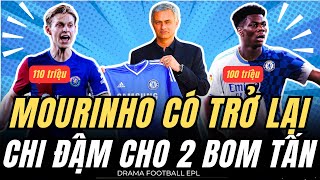 TIN NÓNG CHELSEA 64  CHI ĐẬM CHO TCHOUAMENI DE JONG LÀ MỤC TIÊU MOURINHO LIỆU CÓ TÁI HỢP CHELSEA [upl. by Ailyn]