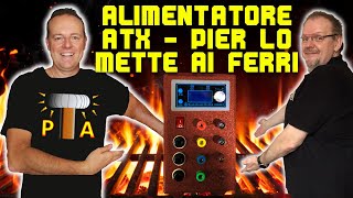 SH110Alimentatore ATX  Pier lo mette ai ferri [upl. by Etteloc]