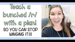 How to Teach a Bunched R In Speech Therapy [upl. by Frum403]