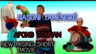 NASONI YAMÉNGKÉ APONG TONNAM  Mising Shots Movie  Paw Ao [upl. by Philippa29]