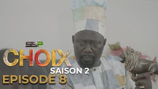 CHOIX  Saison 02  Episode 08  28 Janvier 2022 [upl. by Pris]