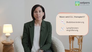 CLL Chronisch lymphatische Leukämie behandeln Wann erfolgt eine Therapie Expertin informiert [upl. by Noret978]