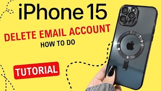 How can i delete an email account from my iPhone 15 [upl. by Regnig]