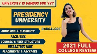 Presidency University 2021 Admission  Eligibility  Courses amp Fees  Placement amp Average Package [upl. by Neryt]