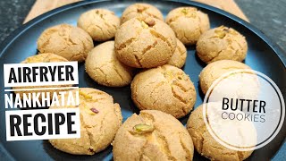 Air Fryer Nankhatai Biscuit Recipe  Butter Cookies EktasKitchen [upl. by Gable]