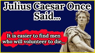 Julius Caesar Once Said  Motivational  Inspirational quotes [upl. by Ahsennod]