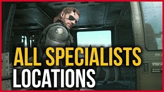 Metal Gear Solid V The Phantom Pain  All Specialist Locations How to get all the specialists [upl. by Rayburn]