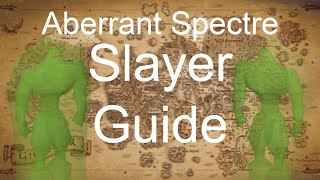 How to Kill Aberrant Spectre Slayer Guide 2007 OSRS SafeSpot RangeMagic [upl. by Lumbye818]