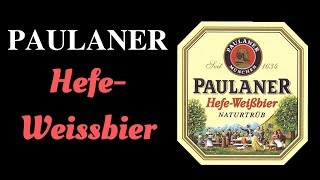 Paulaner HeffeWeissbier Review [upl. by Glanville543]