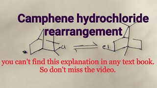 Camphene hydrochloride rearrangement [upl. by Carlye]