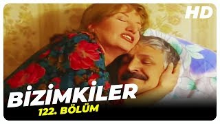 Bizimkiler 122 Bölüm  Nostalji Diziler [upl. by Ydwor]