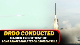 DRDO conducted the Maiden Flight Test of Long Range Land Attack Cruise Missile LRLACM  India [upl. by Zechariah]