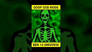 BEN 10 GOD MODE OF GOOP  OMNIVERSE [upl. by Llenad923]